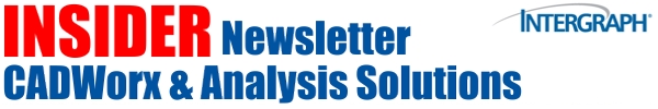 Insider Newsletter: CADWorx, CAESAR II, and PV Elite